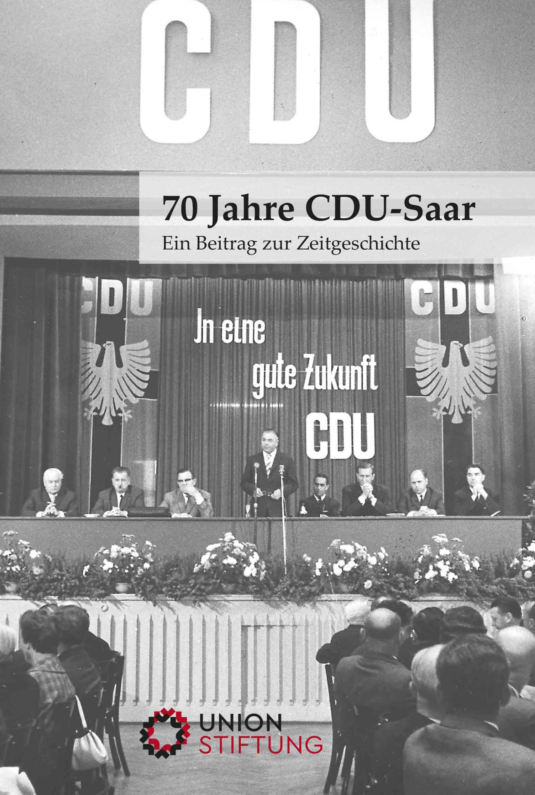 Broschüre über das Bestehen der CDU Saar