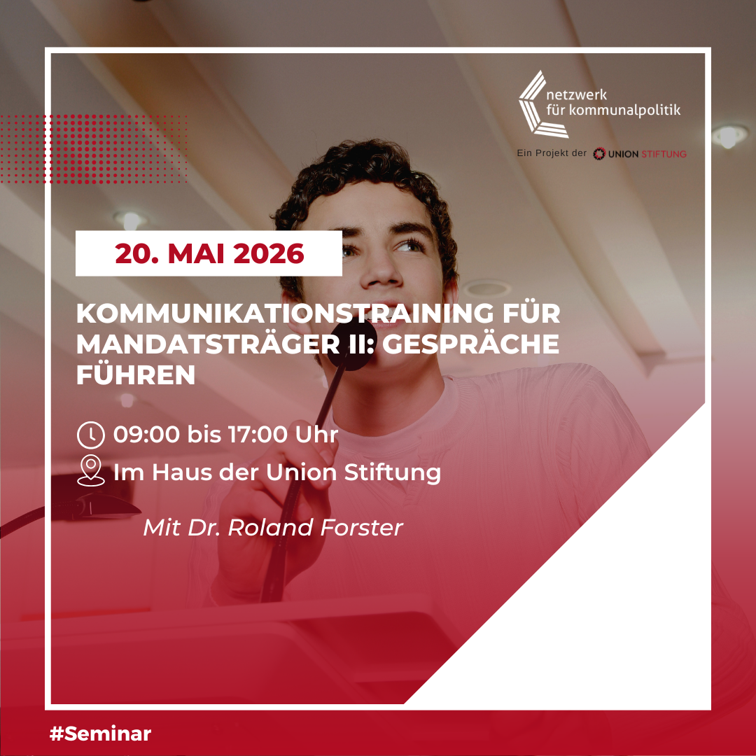 Kommunikationstraining für Mandatsträger II: Gespräche führen