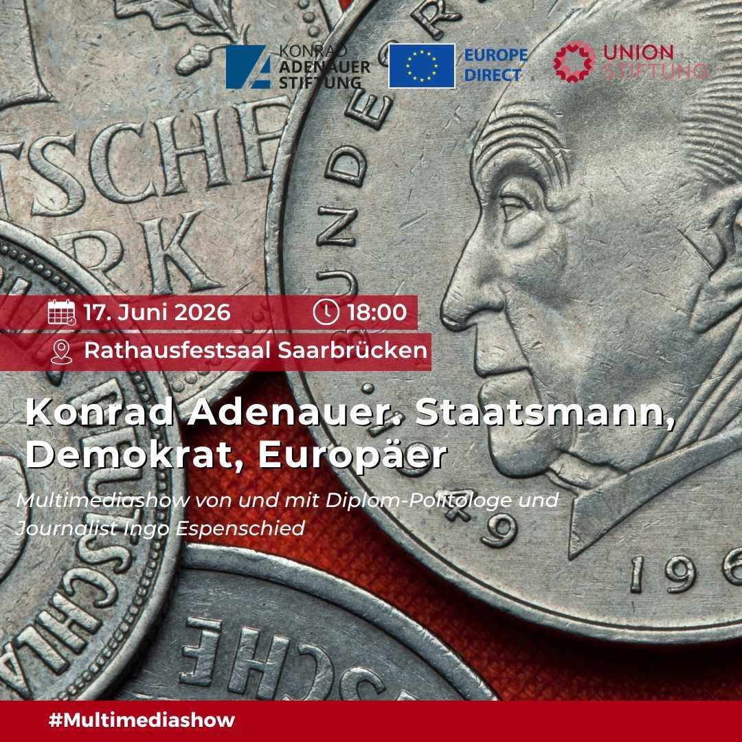 Konrad Adenauer. Staatsmann, Demokrat, Europäer – Multimediashow mit Diplom-Politologe und Journalist Ingo Espenschied