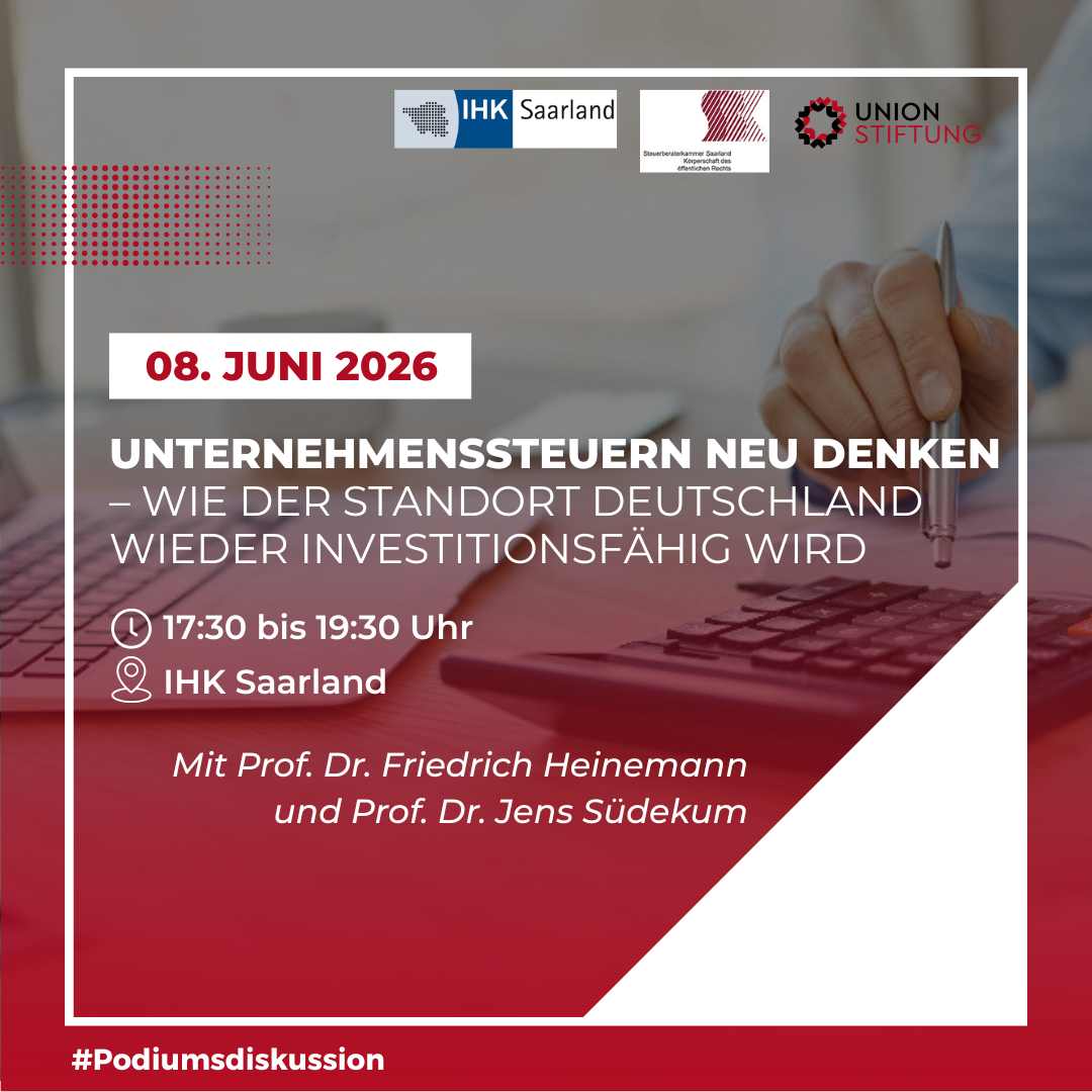 Unternehmenssteuern neu denken - Wie der Standort Deutschland wieder investitionsfähig wird