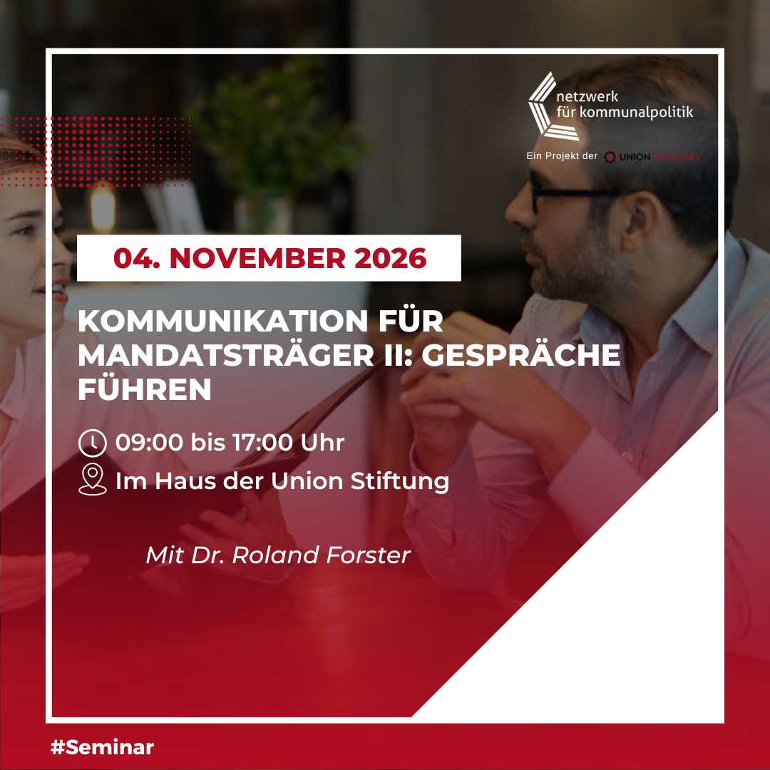 Kommunikationstraining für Mandatsträger II: Gespräche führen