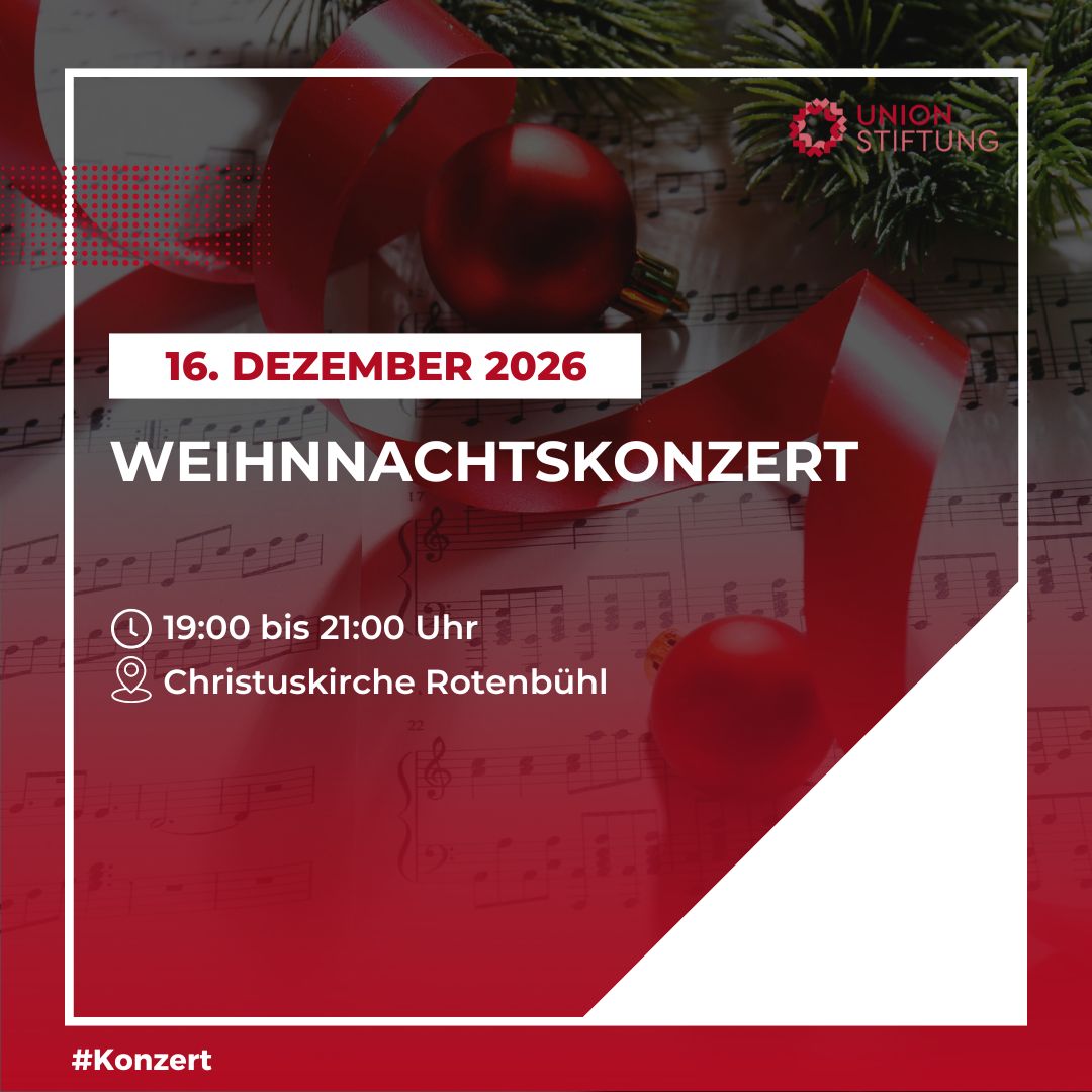 Weihnachtskonzert der Union Stiftung